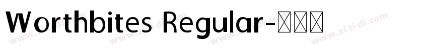 Worthbites Regular字体转换